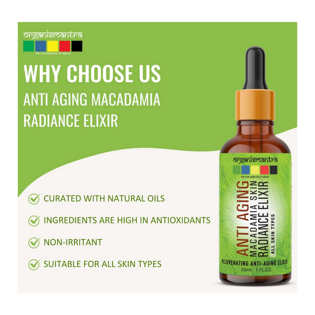 Organix Mantra Anti-Aging Macadamia Radiance Elixir Natural Face Care Serum | Grocsy