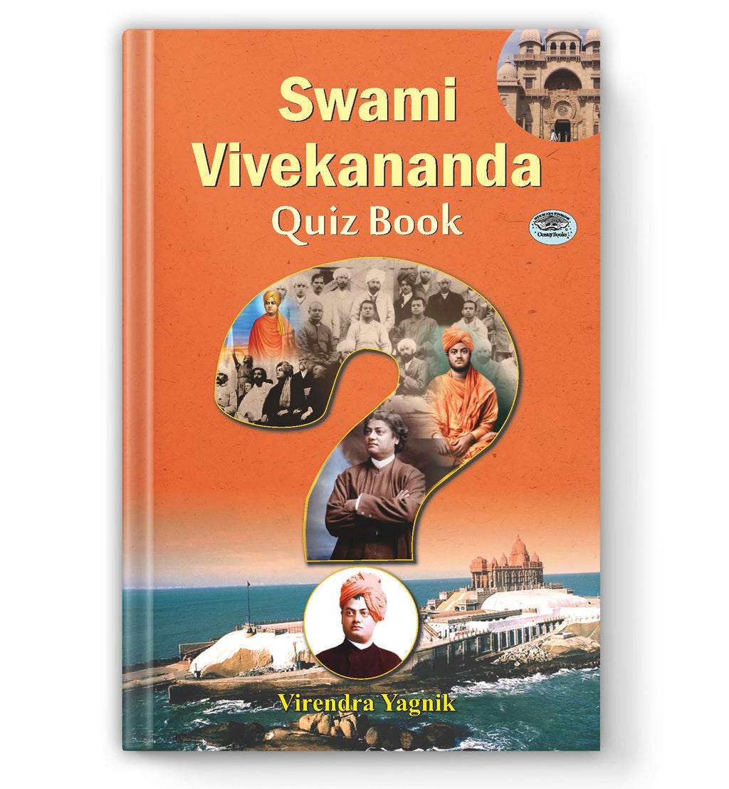 Swami Vivekananda Quiz Book | 1000+ Mcqs And Questions On His Life, Timeless Teachings, Vedanta Philosophy And Speeches For Students And Aspirants | Grocsy