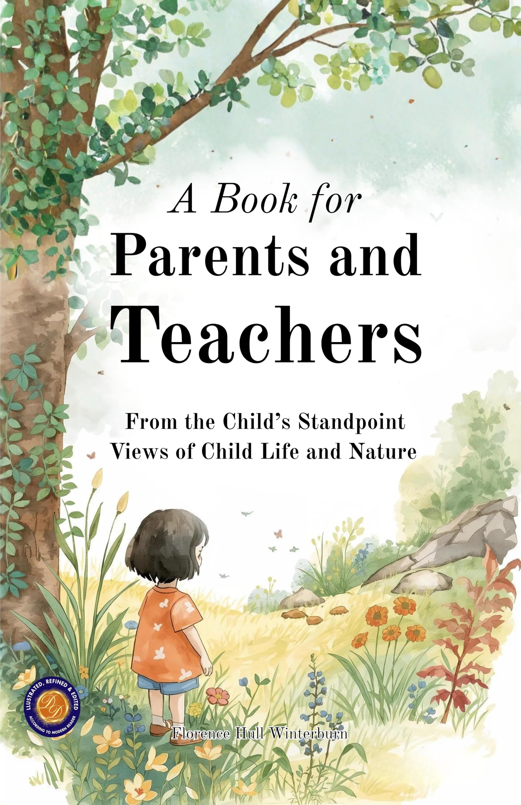 A Book For Parents And Teachers (Illustrated, Refined & Edited) | Grocsy