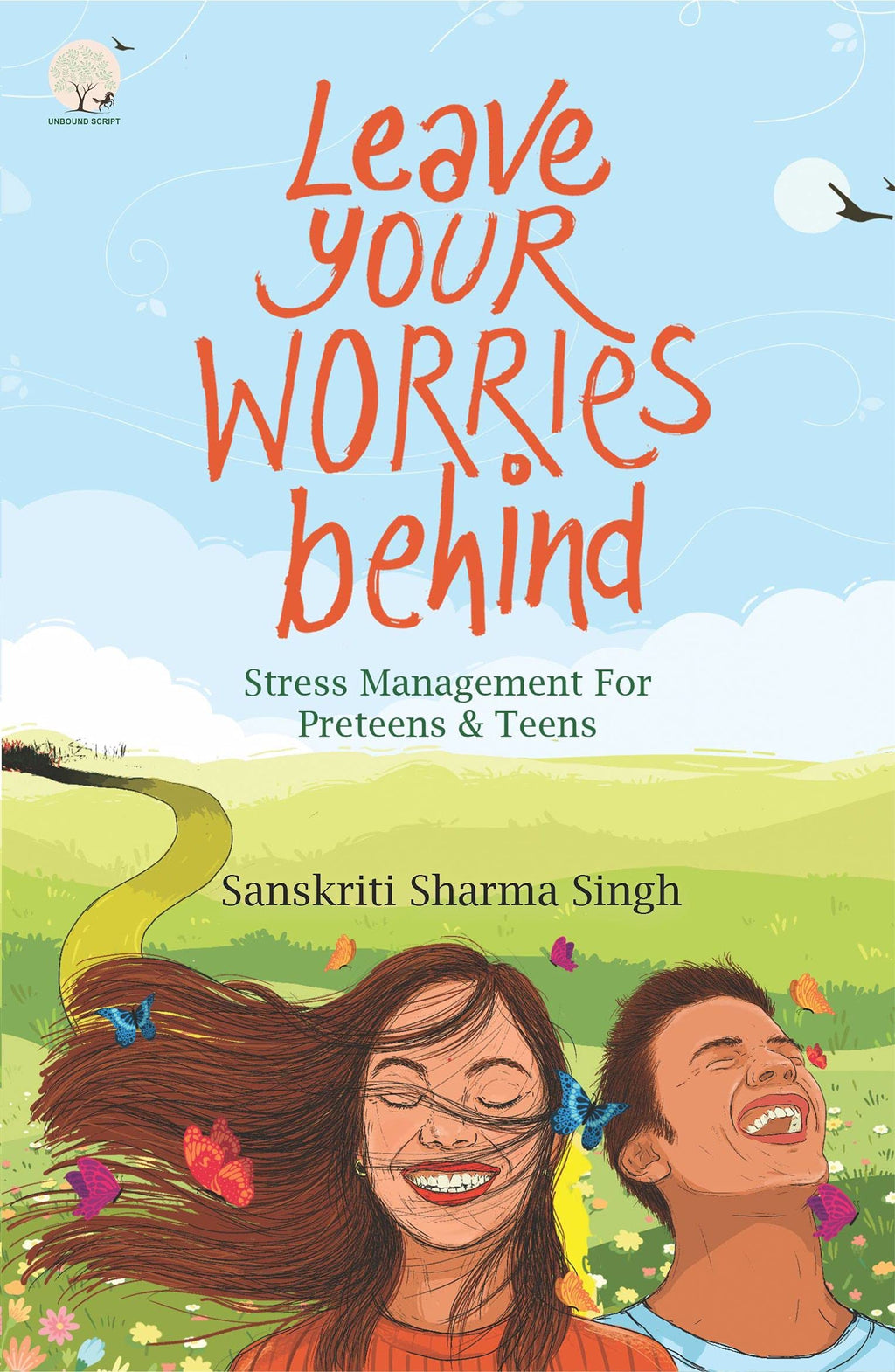 Leave your worries behind - Sanskriti Sharma Singh | Grocsy