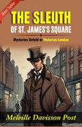The Sleuth Of St. James'S Square: Mysteries Unfold In Victorian London | Grocsy
