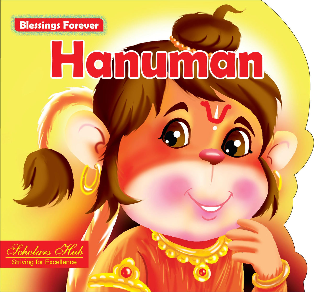 Blessings Forever-Lord Hanuman (Die-Cut Board Book) | Grocsy