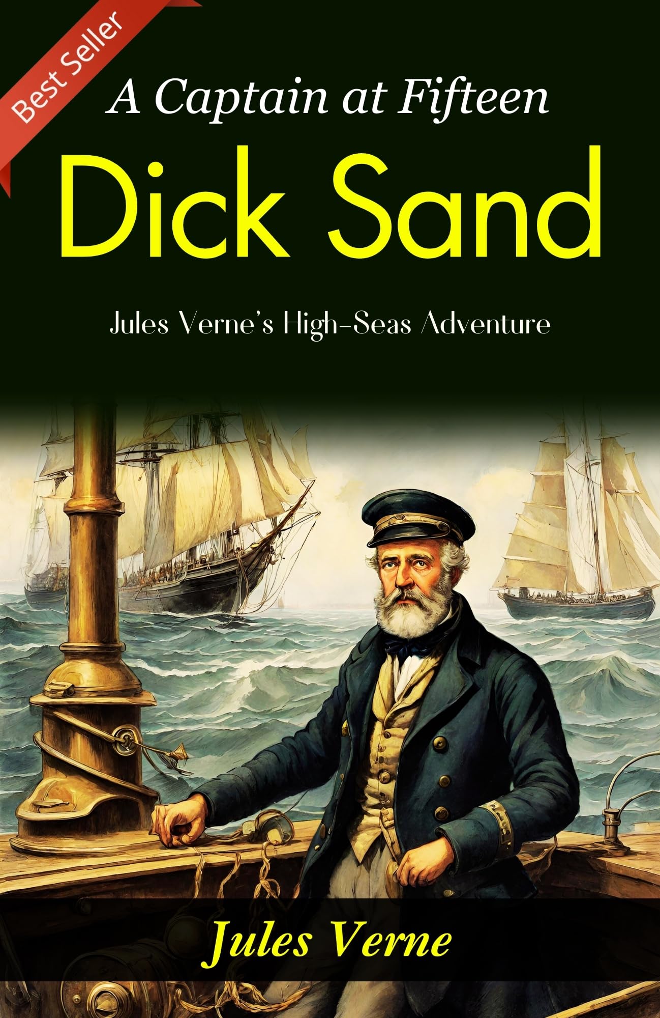 Dick Sand: A Captain At Fifteen: Jules Verne'S High-Seas Adventure | Grocsy