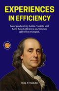 Experiences In Efficiency (Illustrated, Refined & Edited) | Grocsy