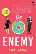 The Enemy ǀ A bestselling romantic comedy ǀ An enemies turned lover romance by New York Times Bestselling author - Sarah Adams | Grocsy