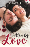 Bitten by Love - Vijaya S | Grocsy