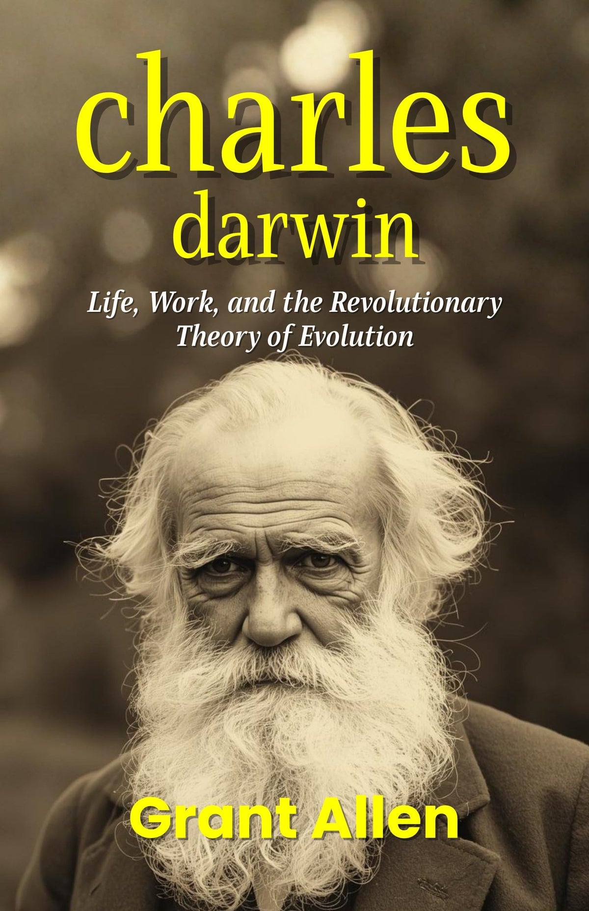 Charles Darwin: Life, Work, And The Revolutionary Theory Of Evolution (Biographies Of Great Scientists) | Grocsy