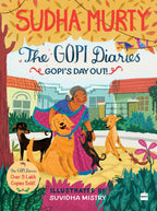 Gopi'S Day Out] (The Gopi Diaries) By Sudha Murty | Grocsy