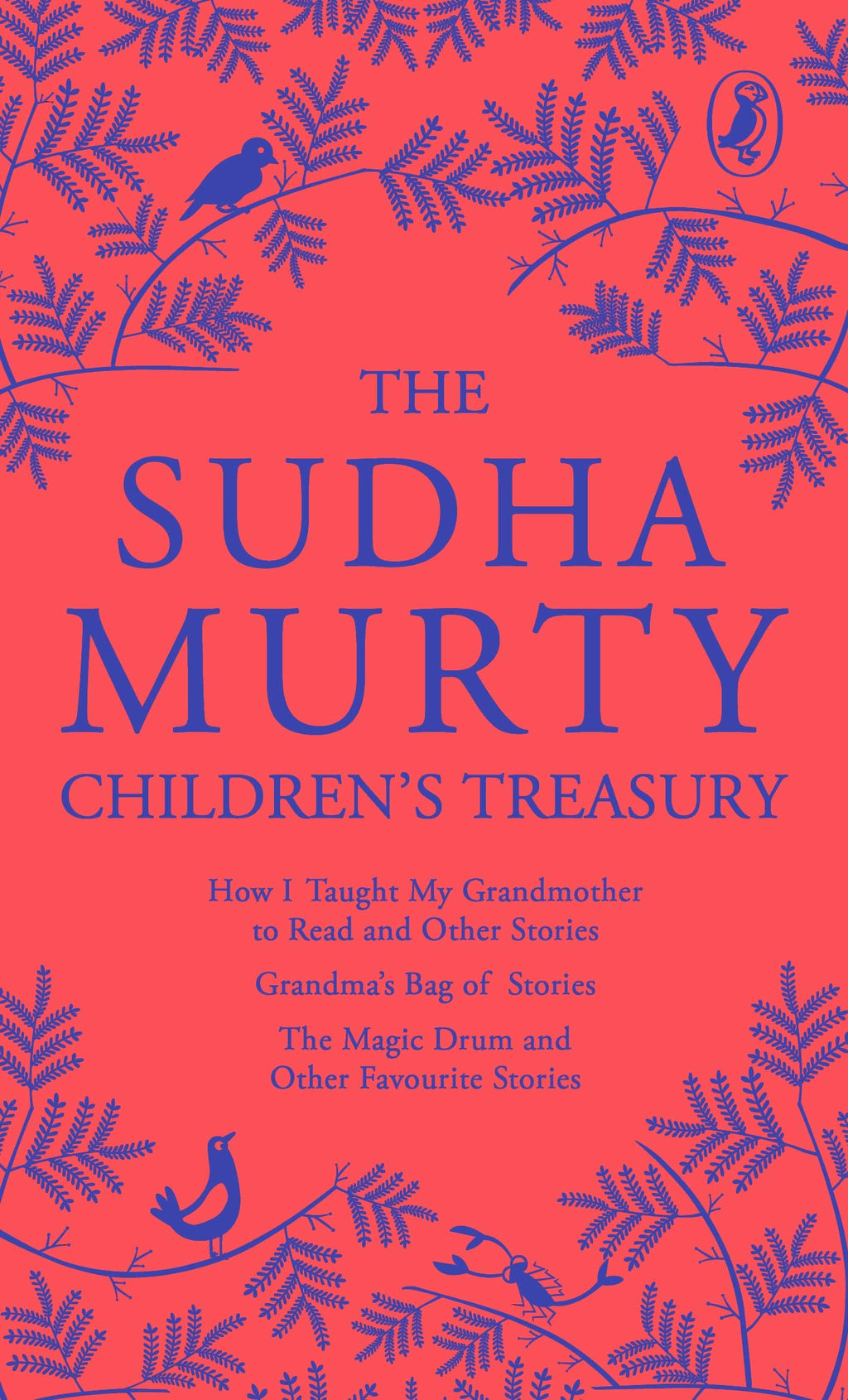 The Sudha Murty Children’s Treasury: 3-in-1 book combo, Short-Story Collection for Children Including the Most-Loved Grandma’s Bag of Stories by Sudha Murty | Grocsy