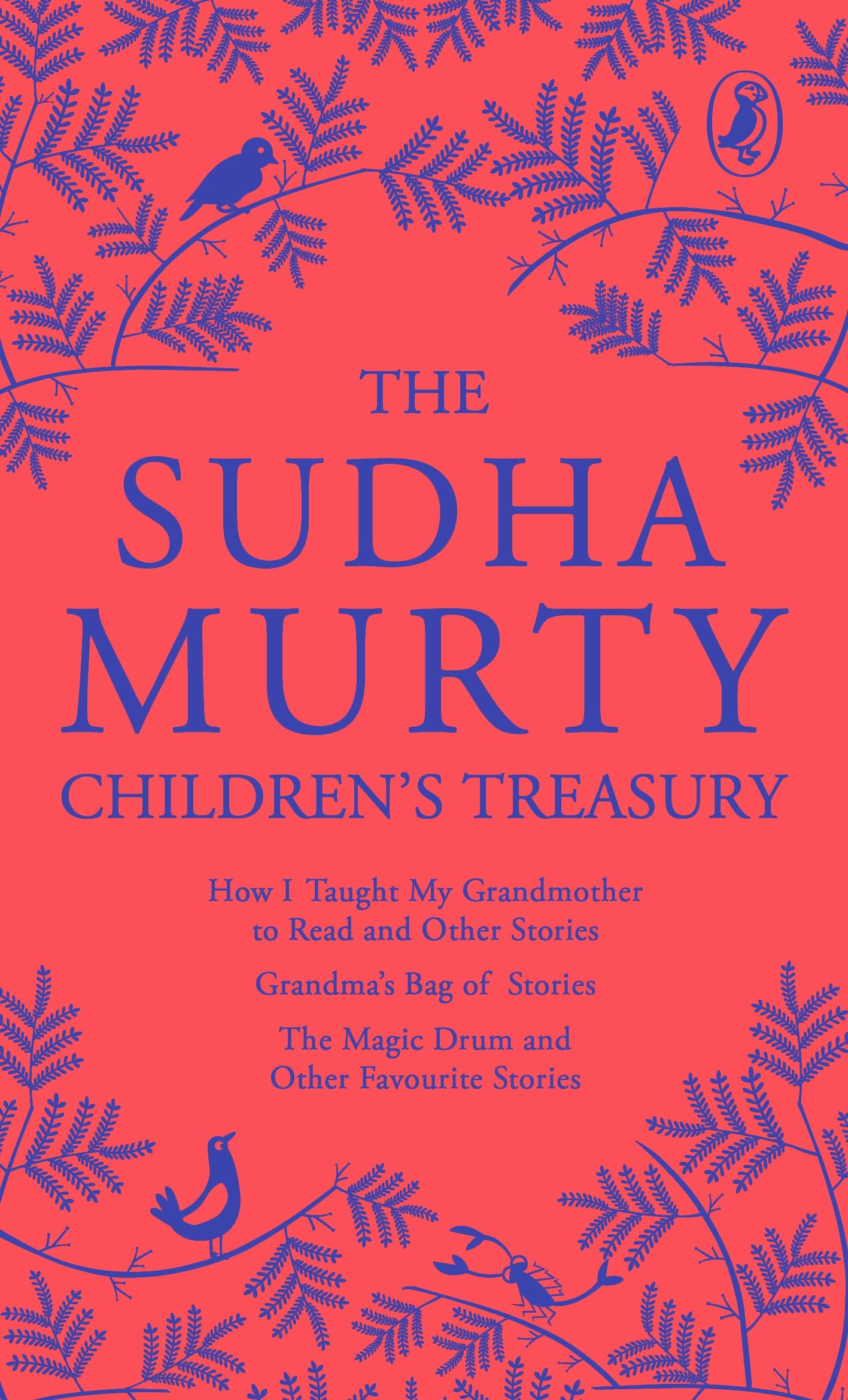 The Sudha Murty Children’s Treasury: 3-in-1 book combo, Short-Story Collection for Children Including the Most-Loved Grandma’s Bag of Stories by Sudha Murty | Grocsy