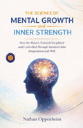 The Science Of Mental Growth And Inner Strength (Illustrated, Refined And Edited) | Grocsy