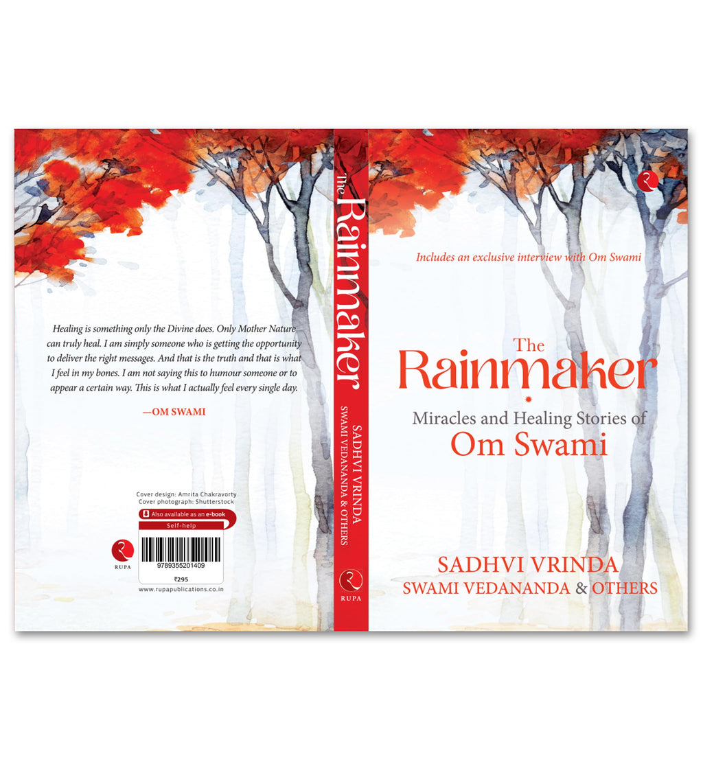 The Rainmaker: Miracles And Healing Stories Of Om Swami | Grocsy