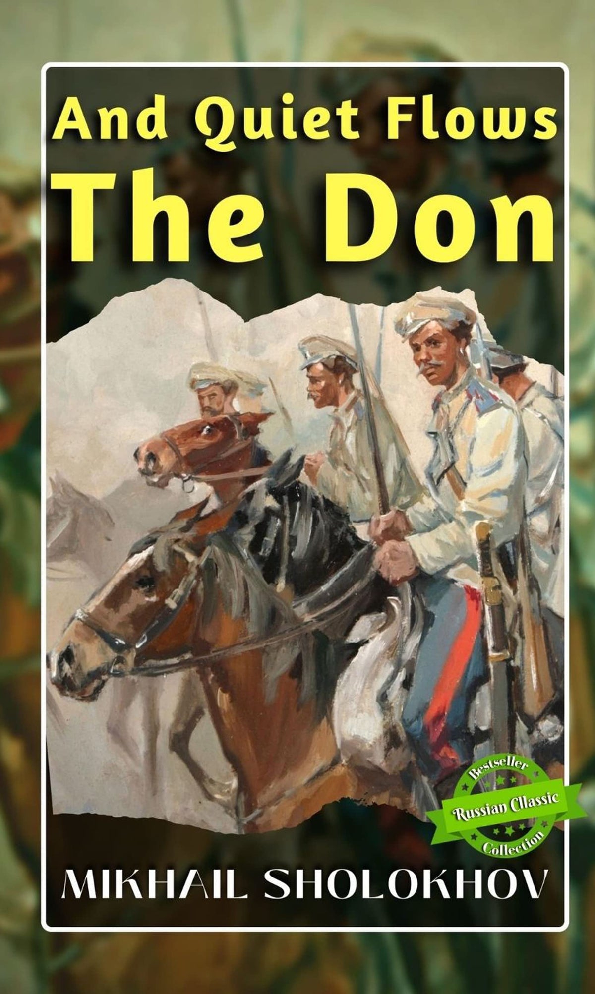 And Quiet Flows The Don Illustrated By Mikhail Sholokhov | Grocsy