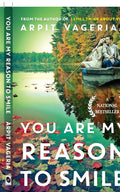 You are My Reason to Smile - Arpit Vageria | Grocsy