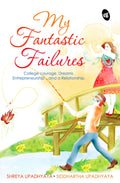 My Fantastic Failure - Sid & Shreya Upadhyaya | Grocsy