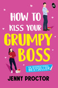 How to Kiss Your Grumpy Boss ǀ A sweet romantic comedy ǀ Cute romance of strangers-to-lovers - Jenny Proctor | Grocsy