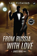 From Russia With Love: A James Bond Novel | A Spy Thriller - Ian Fleming | Grocsy