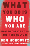 What You Do Is Who You Are: How To Create Your Business Culture | Grocsy
