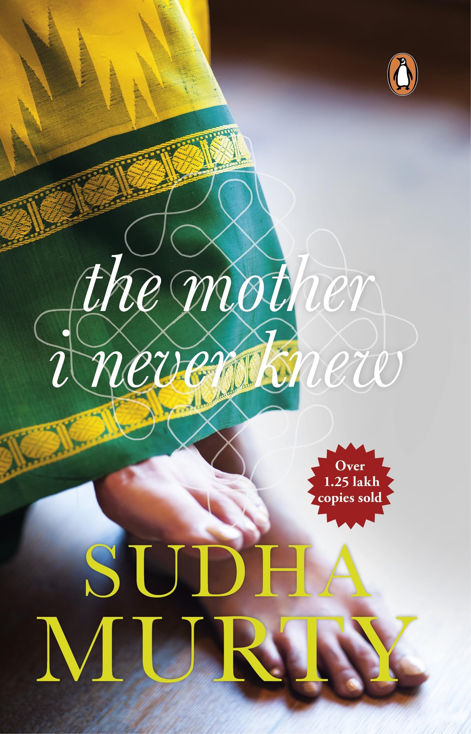 The Mother I Never Knew: Two Novellas By Sudha Murty | Grocsy