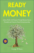 Ready Money (Illustrated, Refined & Edited) | Grocsy