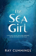 The Sea Girl: A Fantastic Tale Of Adventure, Romance, And The Mysteries Of The Ocean | Grocsy