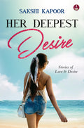 Her Deepest Desire: Stories of Love & Desire | Is it Sin to fall in Love? - Sakshi Kapoor | Grocsy