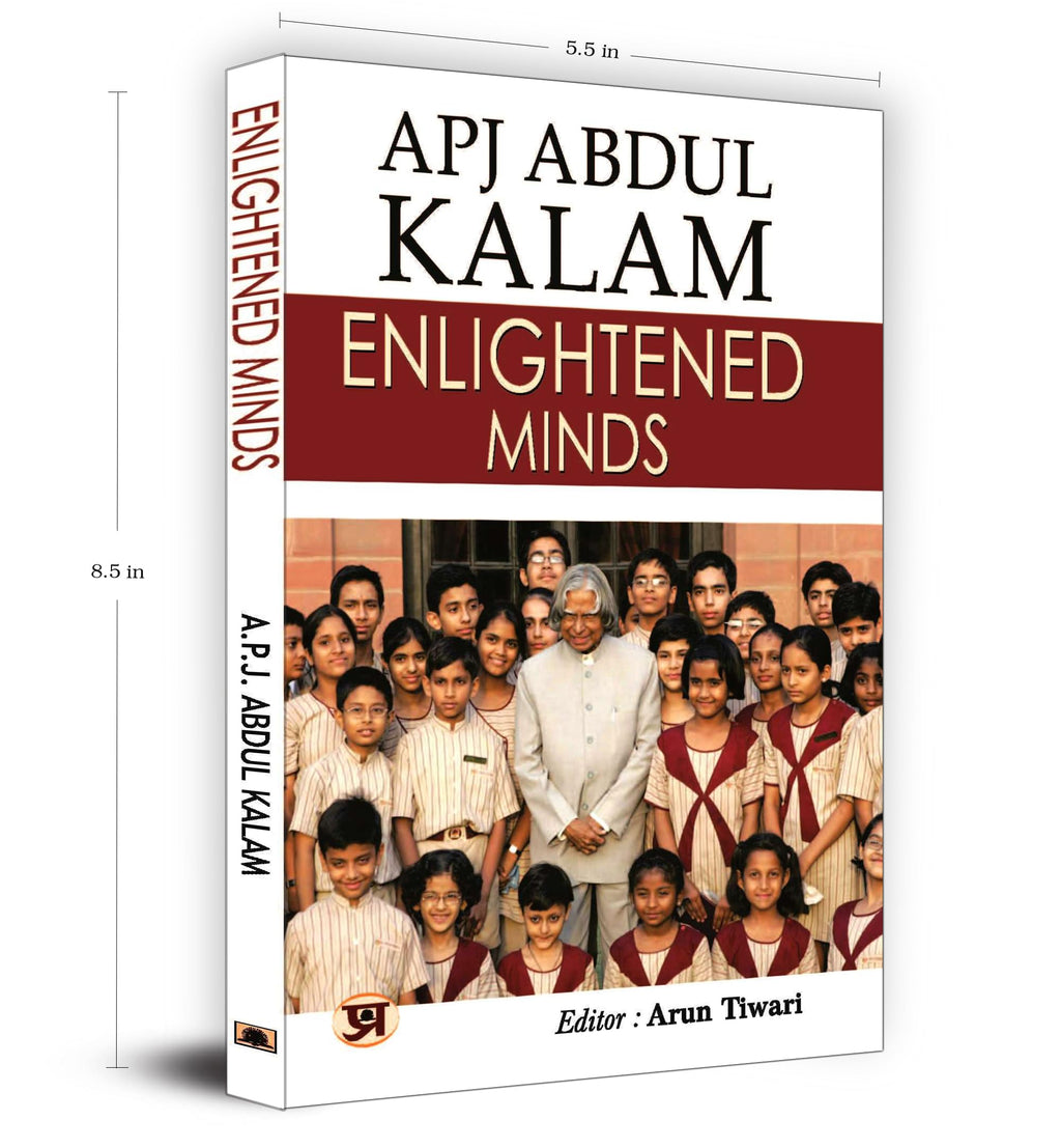 Enlightened Minds: Discover The Essence Of Kalam'S Philosophy, Which Transcends Boundaries And Inspires Generations By A.P.J. Abdul Kalam | Grocsy