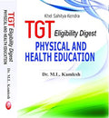 TGT Eligibility Digest (Physical and Health Education)- Paperback-2017      Paperback – 1 January 2017 | Grocsy