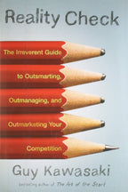 Reality Check: The Irreverent Guide To Outsmarting, Outmanaging, And Outmarketing Your Competition | Grocsy