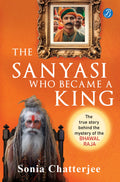The Sanyasi Who Became A King | The True Story Behind the Mystery of the Bhawal Raja | A true historical murder mystery in pre-Independence India - Sonia Chatterjee | Grocsy
