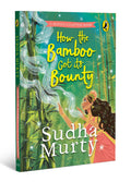 How the Bamboo got its Bounty by Sudha Murty | Grocsy