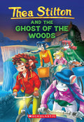 Thea Stilton #37: The Ghost Of The Woods | Grocsy