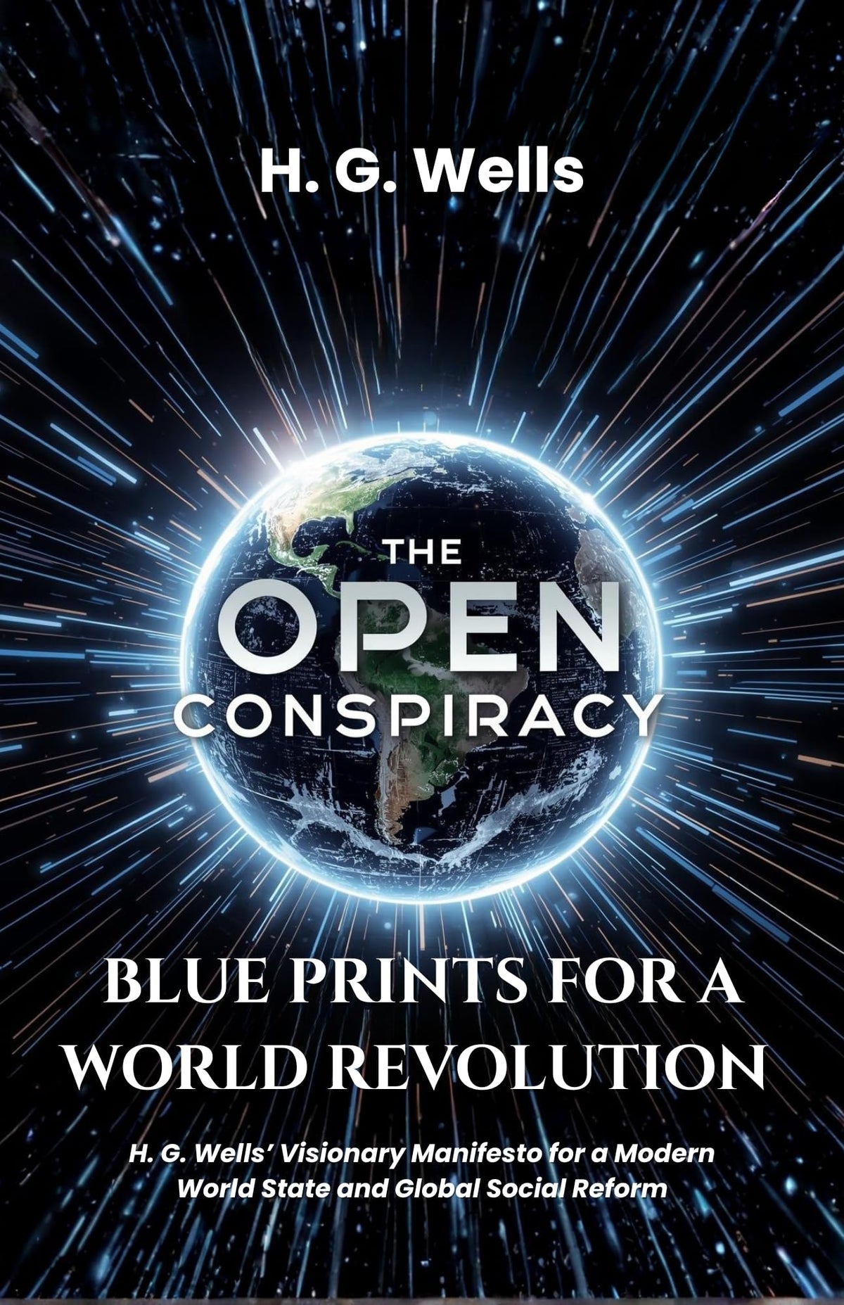 The Open Conspiracy Blue Prints For A World Revolution | Grocsy