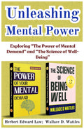 Unleashing Mental Power: Exploring 'The Power Of Mental Demand' And The Science Of Well-Being [The Power Of Mental Demand And Other Essays :: The Science Of Being Of Well] | Grocsy