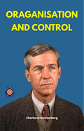 Oraganisation And Control (Illustrated, Refined & Edited) | Grocsy