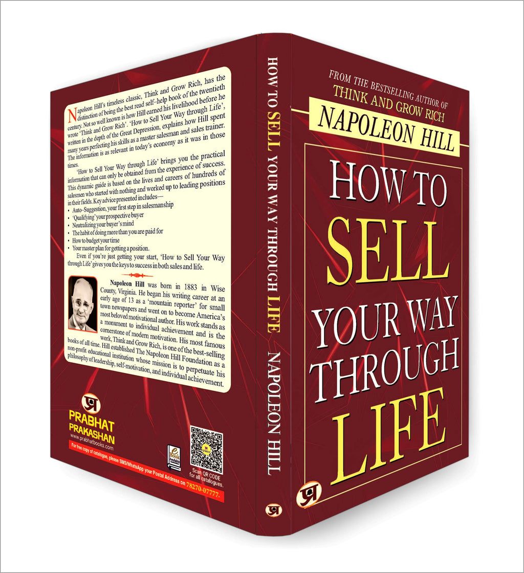 How To Sell Your Way Through Life — From The Bestseller Author Of Think And Grow Rich (Timeless Success Principles For Wealth, Prosperity And Personal Growth) | Grocsy