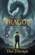 The Last Dragon (Illustarted & Refined) | Grocsy
