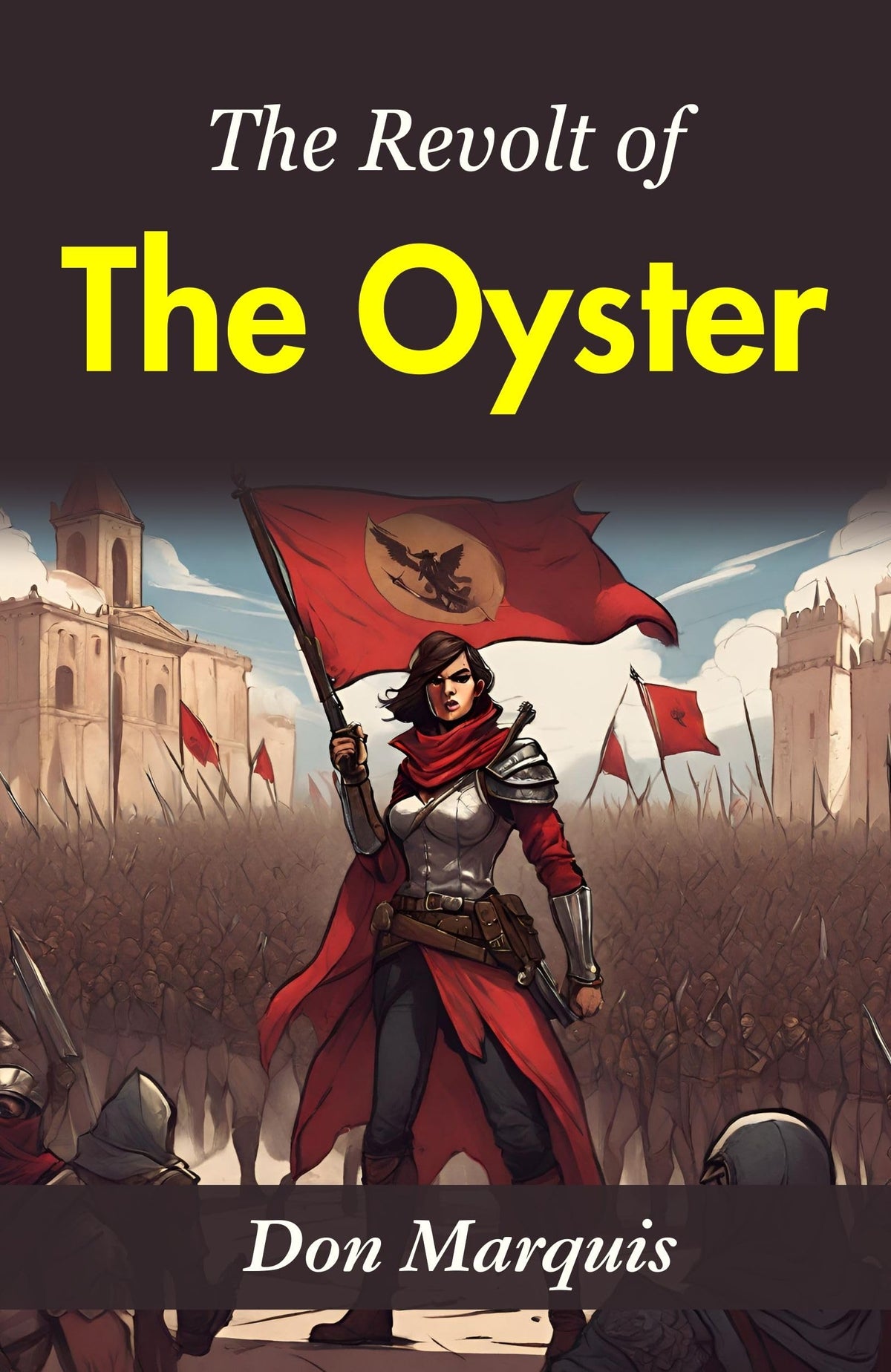 The Revolt Of The Oyster: Don Marquis' Whimsical Narrative | Grocsy