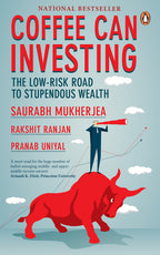 Coffee Can Investing: The Low Risk Road To Stupendous Wealth | A Perfect Read To Understand Wealth Creating Via Investing In Stocks | A Book On Trading And Wealth Management | Grocsy
