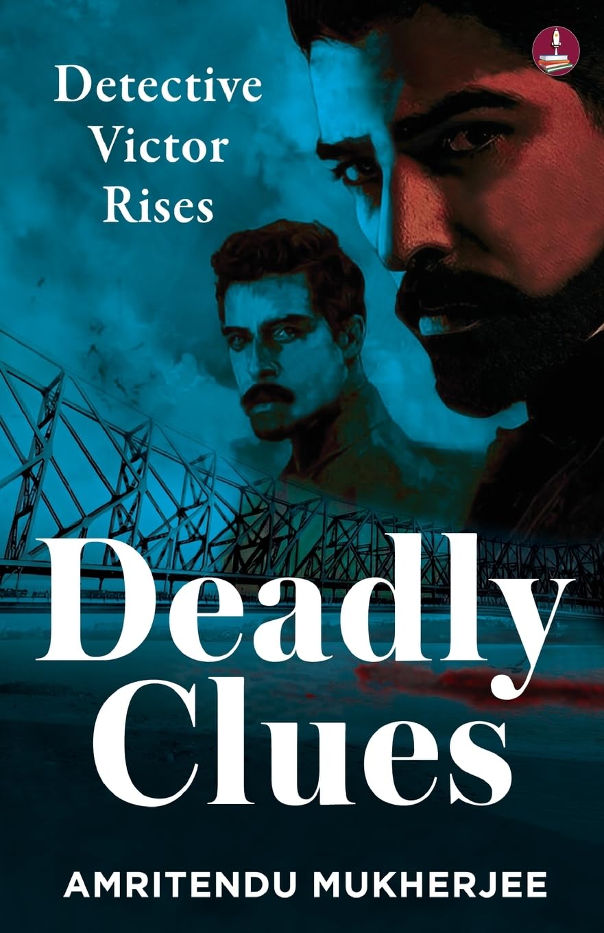 Deadly Clues: Detective Victor Rises | A Gripping Crime Thriller - Amritendu Mukherjee | Grocsy