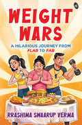Weight Wars | A Hilarious journey from Flab to Fab | A humorous story of a Woman’s weight loss journey - Rrashima Swaarup Verma | Grocsy