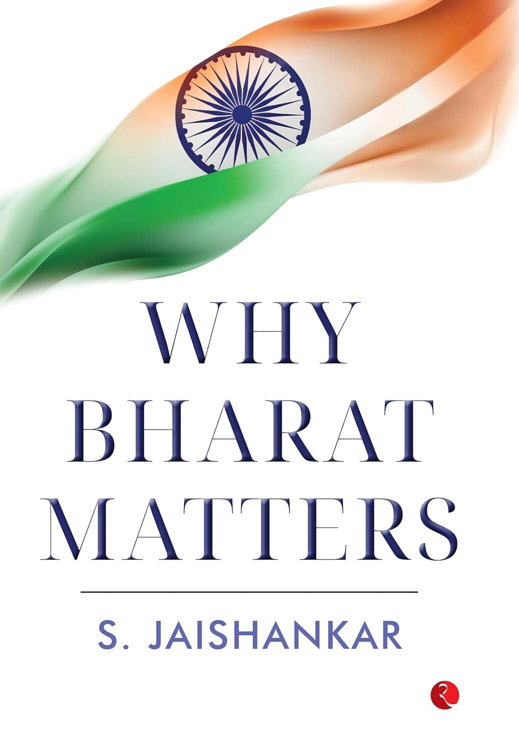 Why Bharat Matters By S. Jaishankar | Grocsy