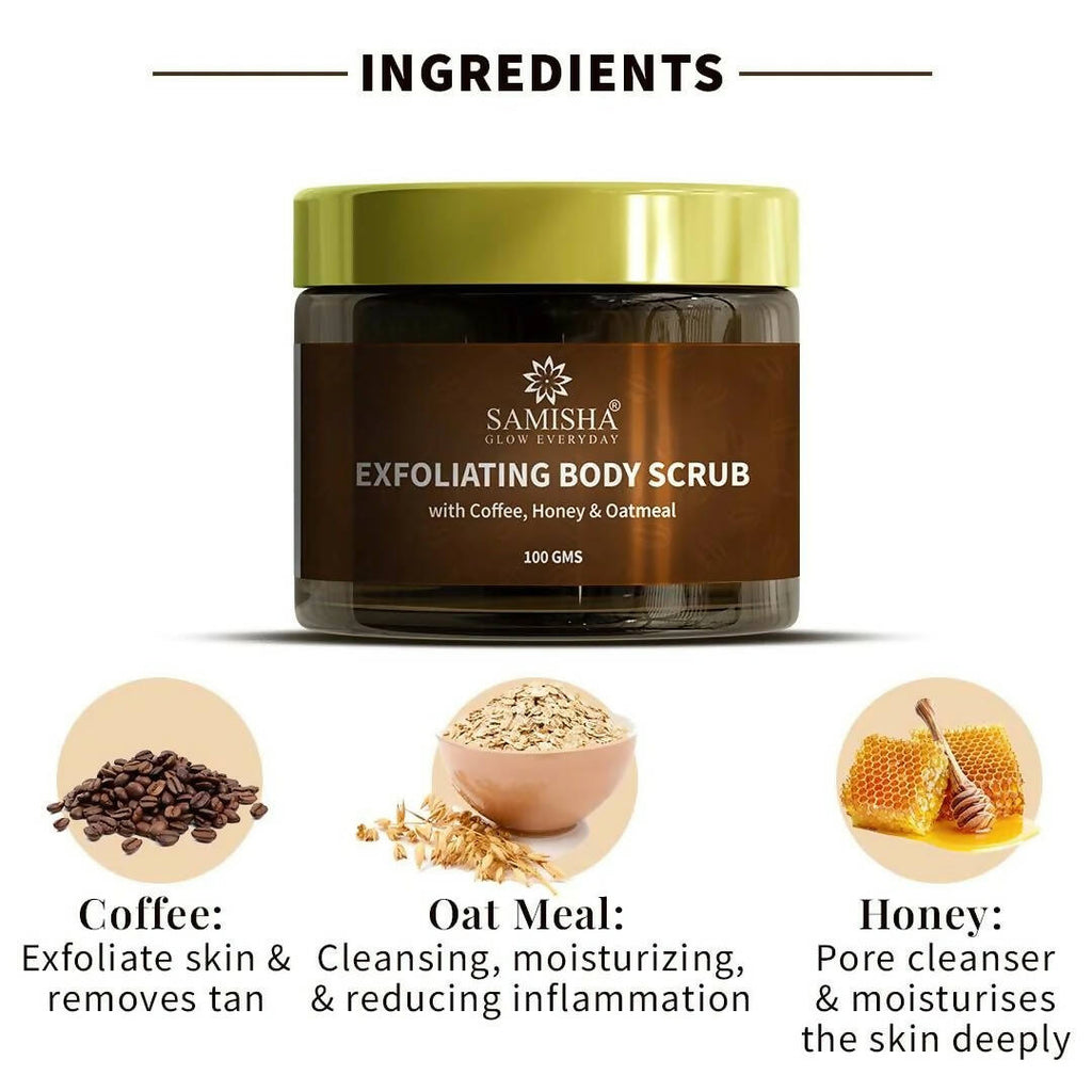 Samisha Coffee Body Scrub With Honey & Oatmeal | Grocsy