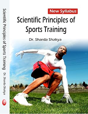 Scientific Principles of Sports Training- NEW SYLLABUS      Hardcover – 1 January 2017 | Grocsy