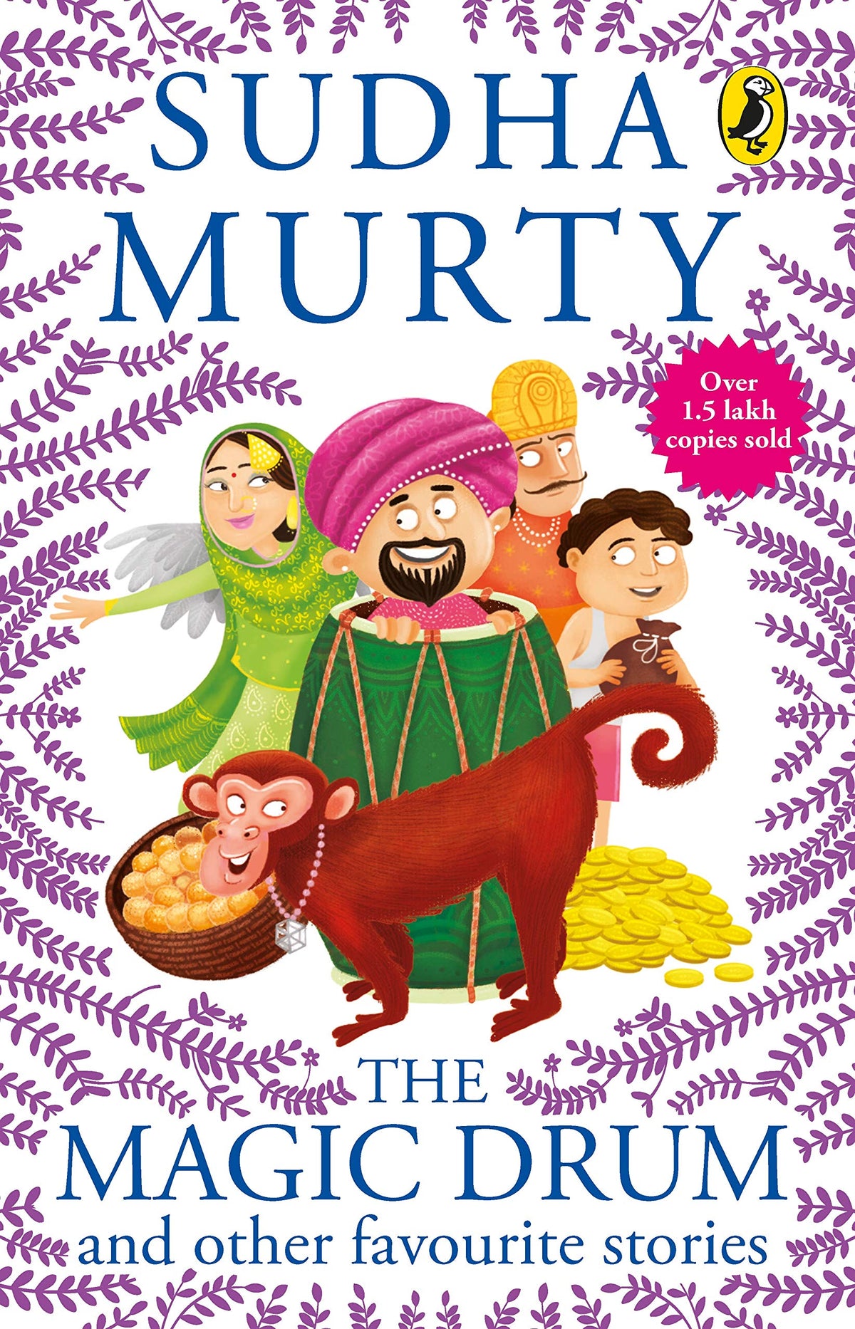 The Magic Drum And Other Favourite Stories: Sudha Murty’s collection of 30+ classic short stories and folk tales for children, ages 9-12 | Grocsy