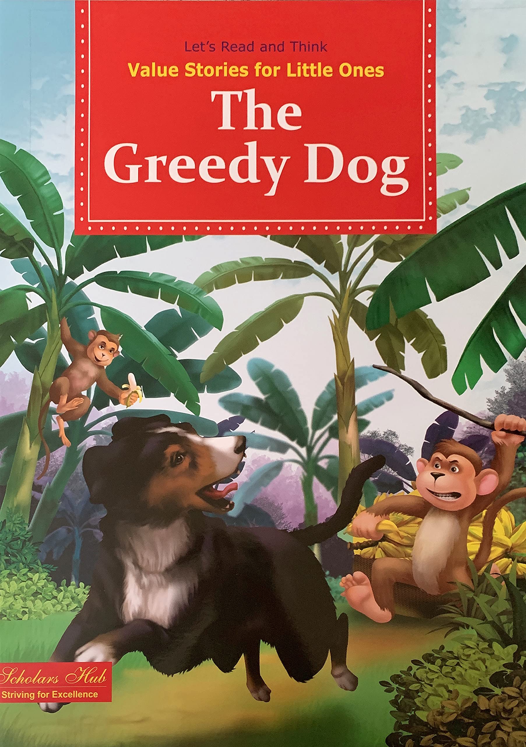 Value Stories.-The Greedy Dog. | Grocsy