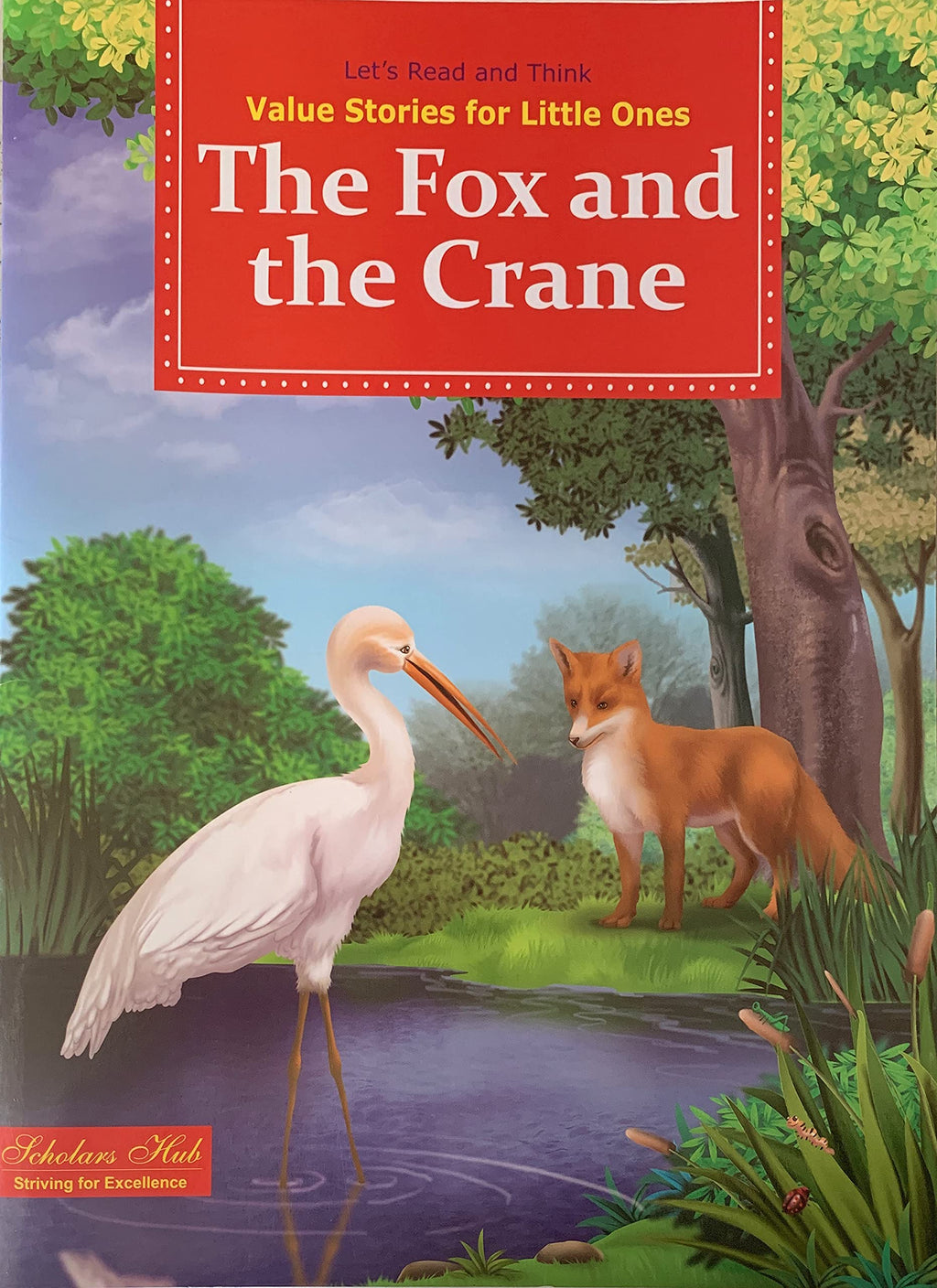 Value Stories.-The Fox & The Crane. | Grocsy