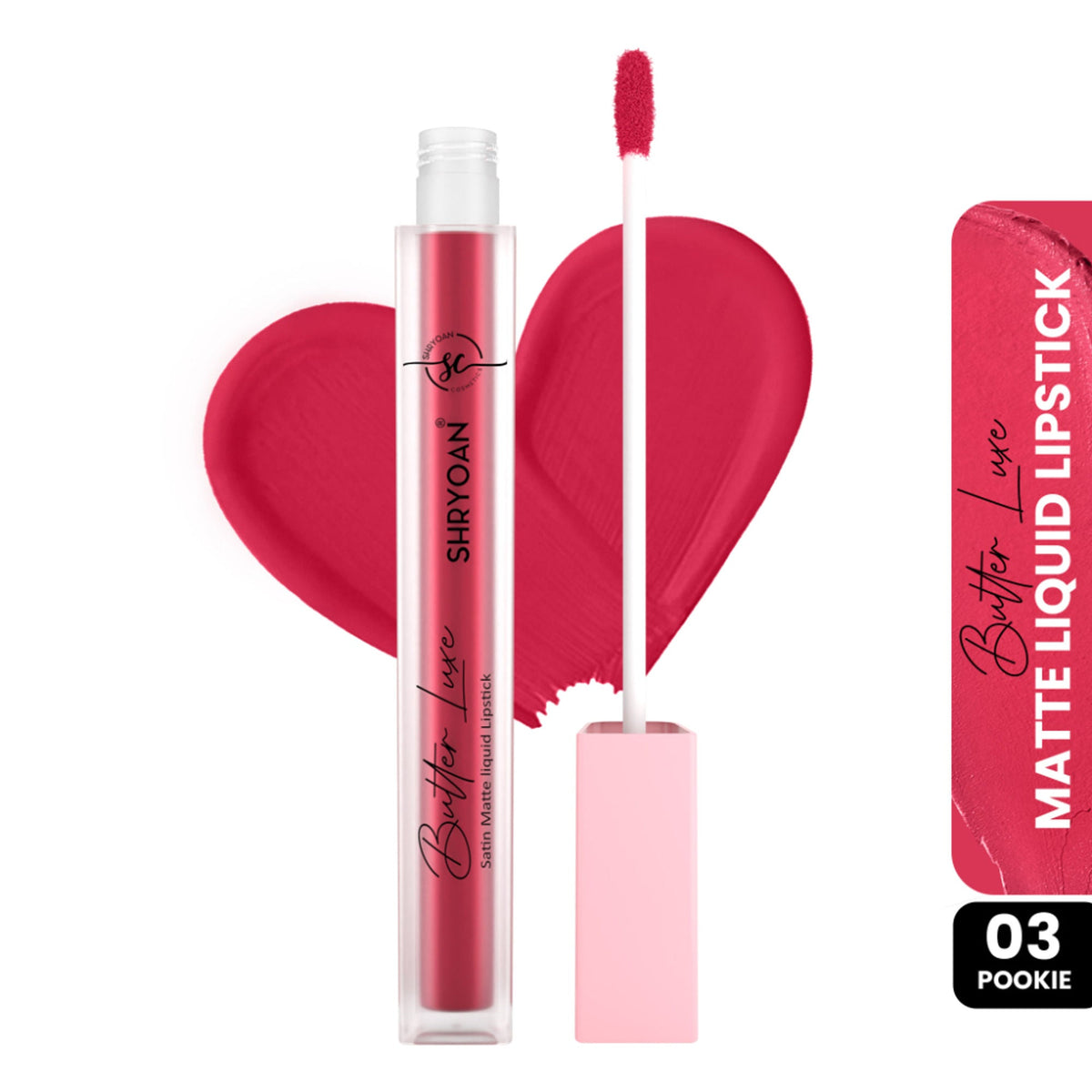 Shryoan Butter Luxe Satin Matte Liquid Lipstick - Pookie 03 | Grocsy