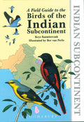 A Field Guide to the Birds of the Indian Subcontinent by Krys Kazmierczak - Om Books | Grocsy
