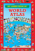 Dreamland My Jumbo Book Of World Atlas | Grocsy